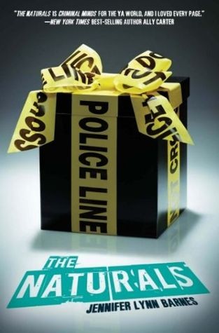 The Naturals By Jennifer Lynn Barnes The Naturals By Jennifer Lynn Barnes