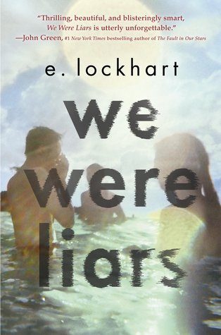 We Were Liars By E. Lockhart We Were Liars By E. Lockhart
