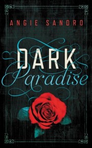 Ex Libris Romance (28): Dark Paradise and Dark Sacrifice