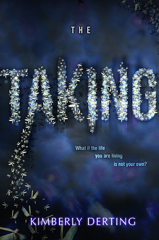 The Taking By Kimberly Derting The Taking By Kimberly Derting