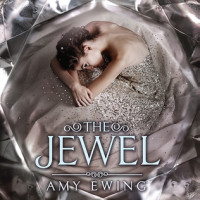 The Jewel By Amy Ewing