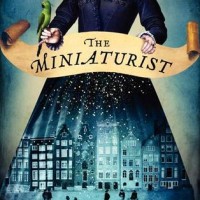 The Miniaturist By Jessie Burton