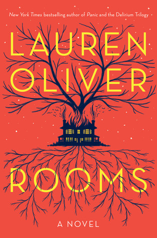 Rooms By Lauren Oliver Rooms By Lauren Oliver