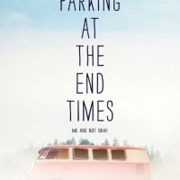 No Parking At The End Times By Bryan Bliss