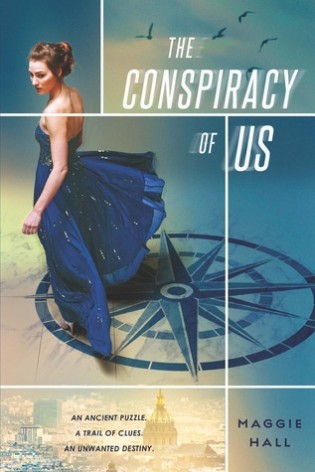 The Conspiracy of Us By Maggie Hall