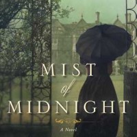 Mist Of Midnight By Sandra Byrd