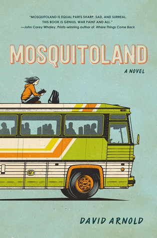 Mosquitoland By David Arnold Mosquitoland By David Arnold