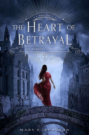 The Heart Of Betrayal By Mary Pearson The Heart Of Betrayal By Mary Pearson
