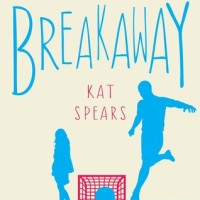 Breakaway By Kat Spears