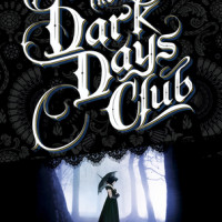 The Dark Days Club By Alison Goodman