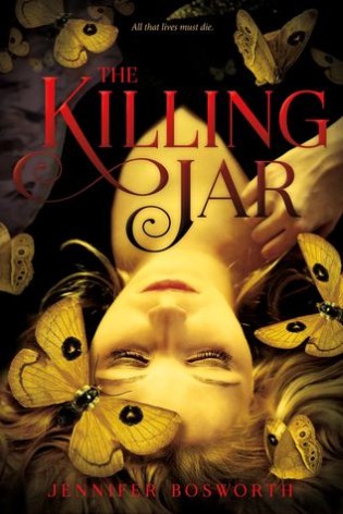 The Killing Jar By Jennifer Bosworth