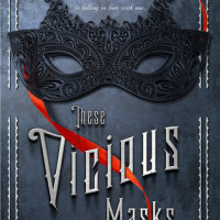 These Vicious Masks By Tarun Shanker and Kelly Zekas