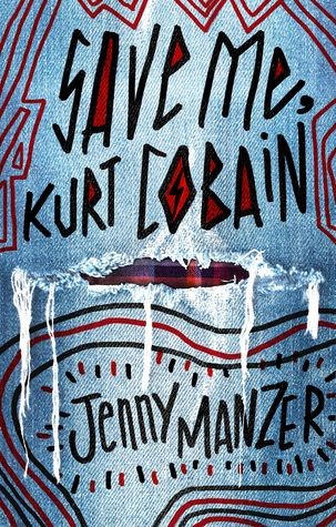 Blog Tour: Save Me, Kurt Cobain Blog Tour: Save Me, Kurt Cobain