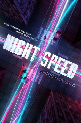 Blog Tour: Night Speed By Chris Howard Blog Tour: Night Speed By Chris Howard