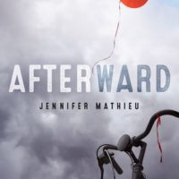 Afterward By Jennifer Mathieu