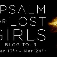 Blog Tour: A Psalm For Lost Girls