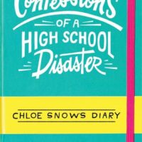 Blog Tour: Confessions Of A High School Disaster