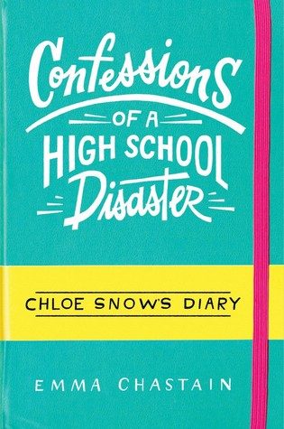 Blog Tour: Confessions Of A High School Disaster Blog Tour: Confessions Of A High School Disaster